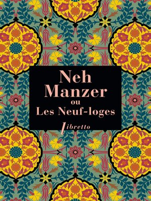 cover image of Neh Manzer, ou Les Neuf-loges